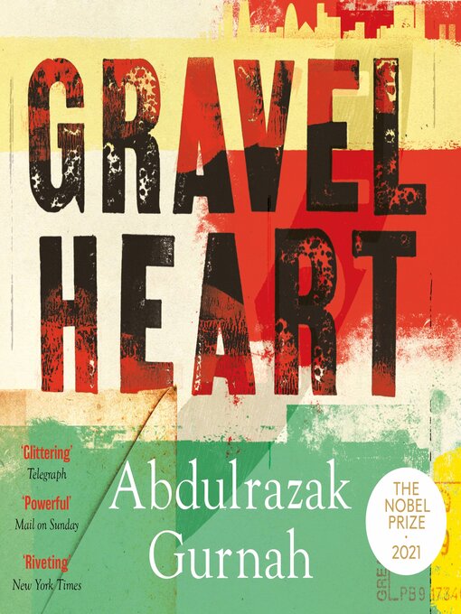 Title details for Gravel Heart by Abdulrazak Gurnah - Available